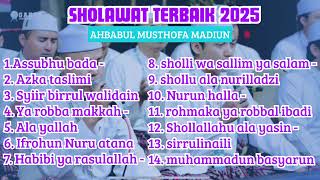 Download lagu Sholawat Ahbabul Musthofa Madiun Terbaik 2025 Full Album mp3 Download lagu Sholawat Ahbabul Musthofa Madiun Terbaik 2025 Full Album mp3