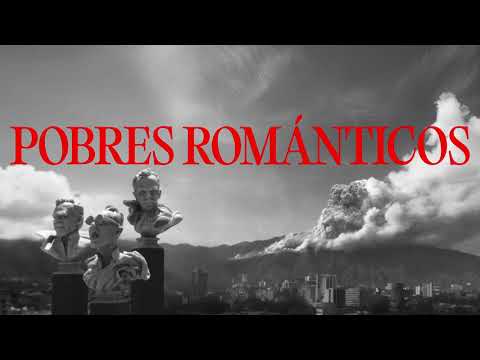 La Vida Boheme - "Pobres Romanticos" (Lyric Video Oficial)