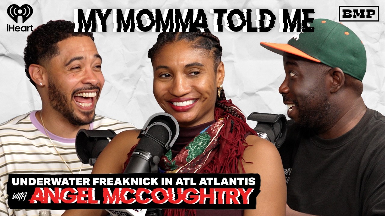 S6 Ep 34: Underwater Freaknick in ATL Atlantis (with Angel McCoughtry) | MY MOMMA TOLD ME
