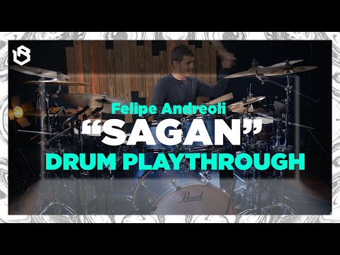 SAGAN [DRUM PLAYTHROUGH] - FELIPE ANDREOLI (feat. KIKO LOUREIRO) - BRUNO VALVERDE