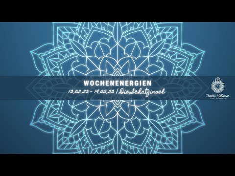 Wochenenergien | 13.02.-19.02.23 | Etwas, was du nicht bekommst, ist dein Glück. Das Universum! ♥️🍀