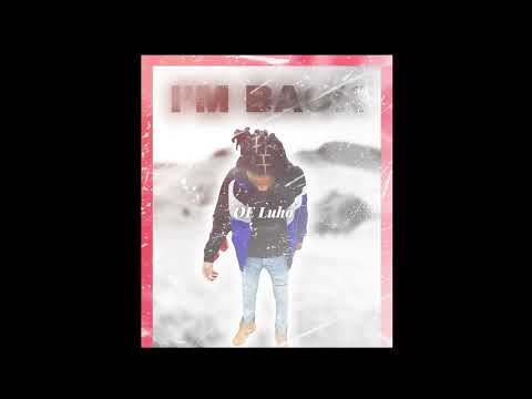 OE Luho - I’m Back