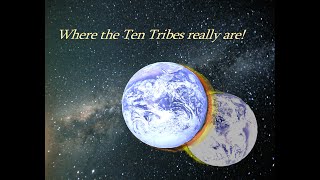 Where are the Ten Tribes?