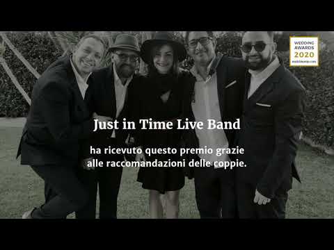 JUST IN TIME Live Band - Musica per Matrimonio in Puglia - Wedding Awards 2020 - matrimonio.com