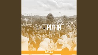Download lagu Eta Putih mp3
