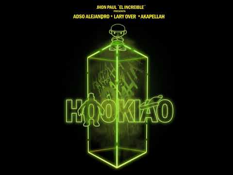 ADSO alejandro. feat lary over. Akapellah. hookiao (Audio oficial)