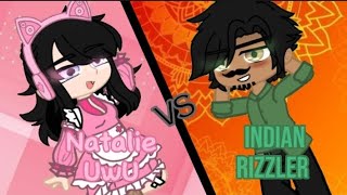 || Natalie UwU VS Indian Rizzler || Not original ‼️ || Meme/Trend ||