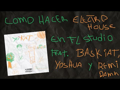 Cómo hacer Electro House en FL Studio (2021) Feat. Baskiat, Yoshua & Remi Damn "Sueltale Carolina"