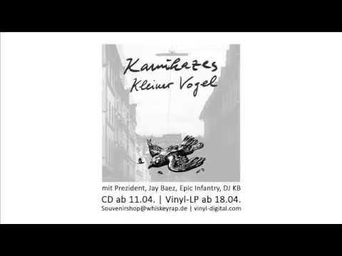 Kamikazes - Kleiner Vogel Snippet (mixed by DJ Jefkoe)