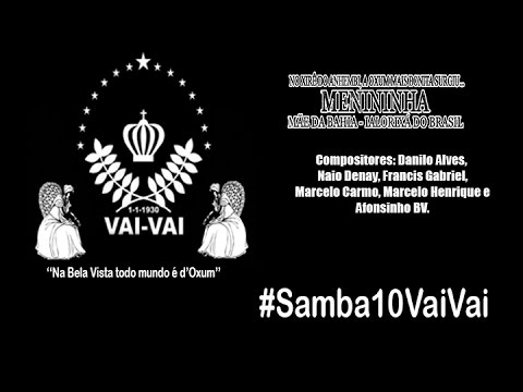 VAI-VAI 2017 - SAMBA 10 (Danilo Alves, Afonsinho BV e Cia)