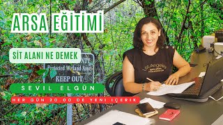 Sit Alanı Nedir ? Nasıl ilan edilir?