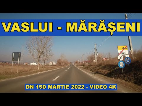 Drumul VASLUI - MARASENI martie 2022 video 4K trafic DN 15D