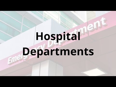 [English for Nursing] Hospital Departments: Names and Functions