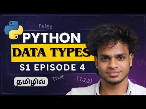 Understand Python Data Types Clearly Python Tamil S1 E4