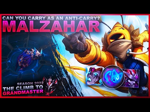 CAN YOU CARRY AS AN ANTI-CARRY? MALZAHAR! - Climb to Grandmaster | League of Legends