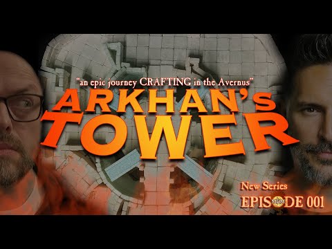 ARKHAN's TOWER "an epic journey crafting in the Avernus" EPISODE 001