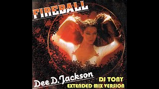 Dee D.  Jackson - Fireball (Extended Mix Version - DJ Tony)