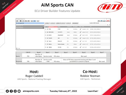 3-6 AiM CAN ECU Driver Builder Features Update with Robbie Yeoman - 2/08/2022