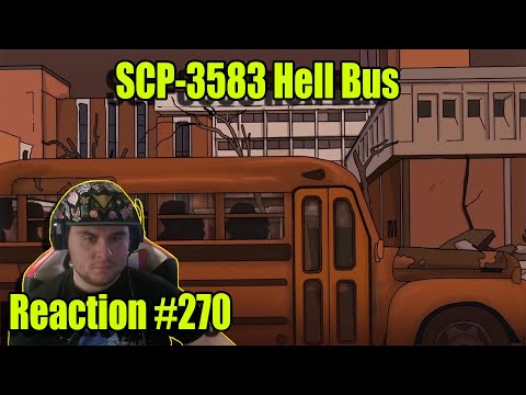 ZealetPrince reacts to SCP-3583 Hell Bus | (Reaction #270)