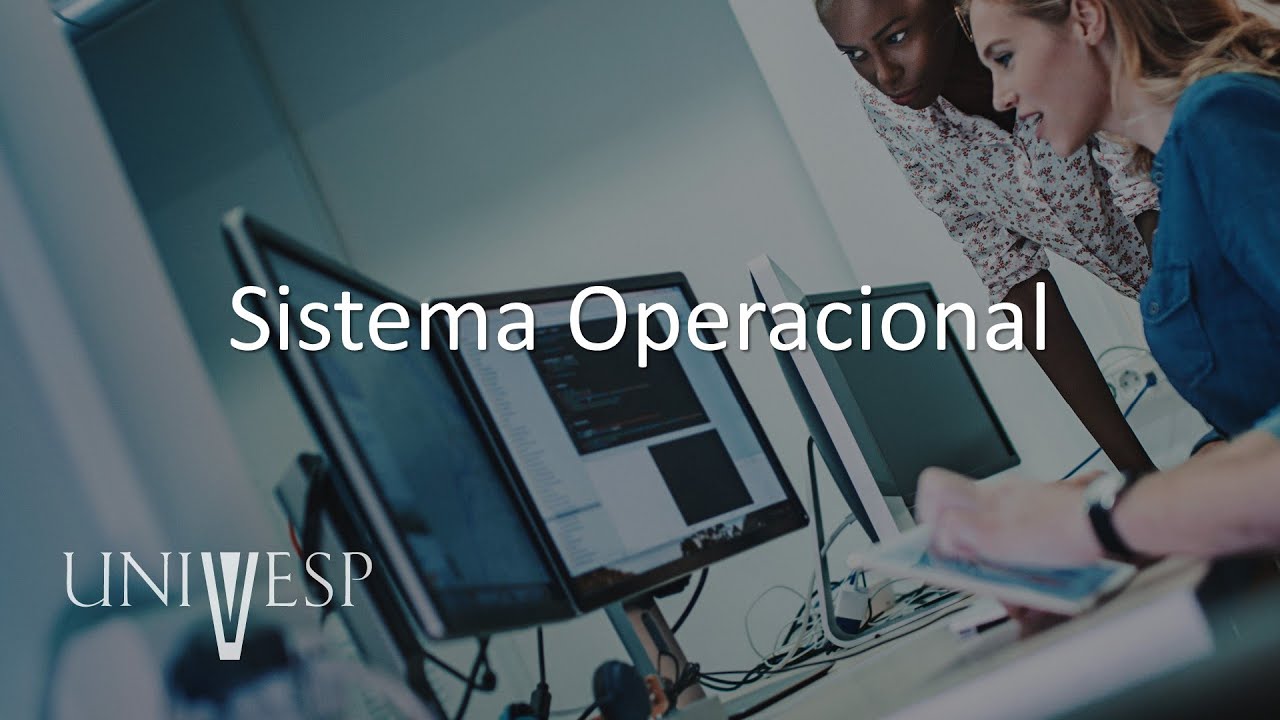 Introdução a Conceitos de Computação - Sistema Operacional