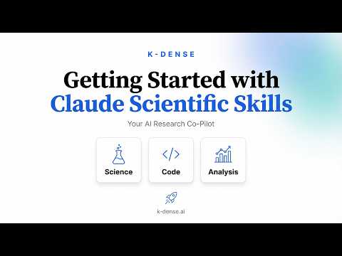 Getting Started with Claude Scientific Skills