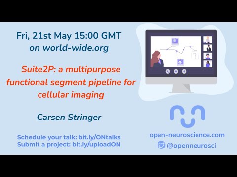 World Wide Series | Open Neuroscience - 21/05/2021 - Carsen Stringer