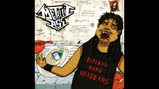 Download lagu Metallic Ass - Dipikir Karo Headbang [ ] mp3