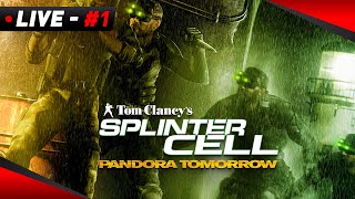 🔴 Splinter Cell : Pandora Tomorrow - Que c'est DUR ! #1