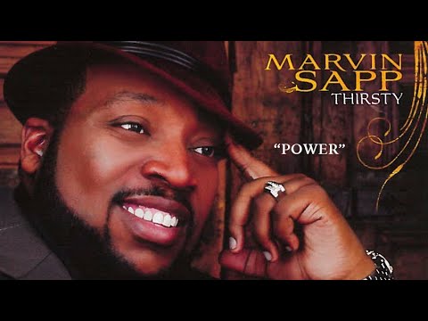 Marvin Sapp Thirsty (LIVE) – Power