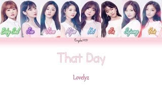 Lovelyz (러블리즈) - That Day (그날의 너) (Han | Rom | Eng Color Coded Lyrics)