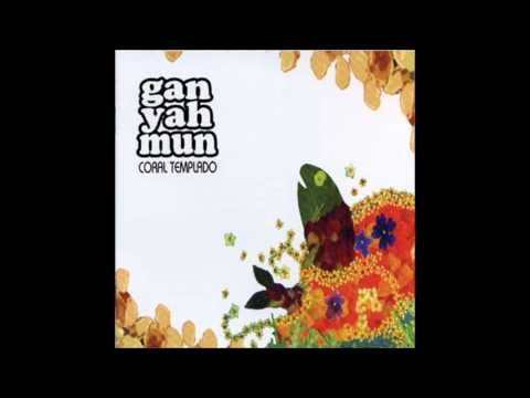 GANYAHMUN - CORAL TEMPLADO