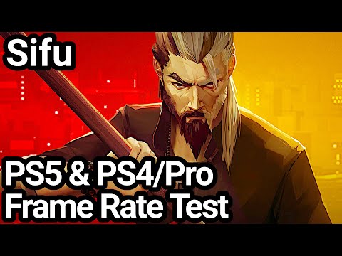 Sifu PS5 and PS4/Pro Frame Rate Test