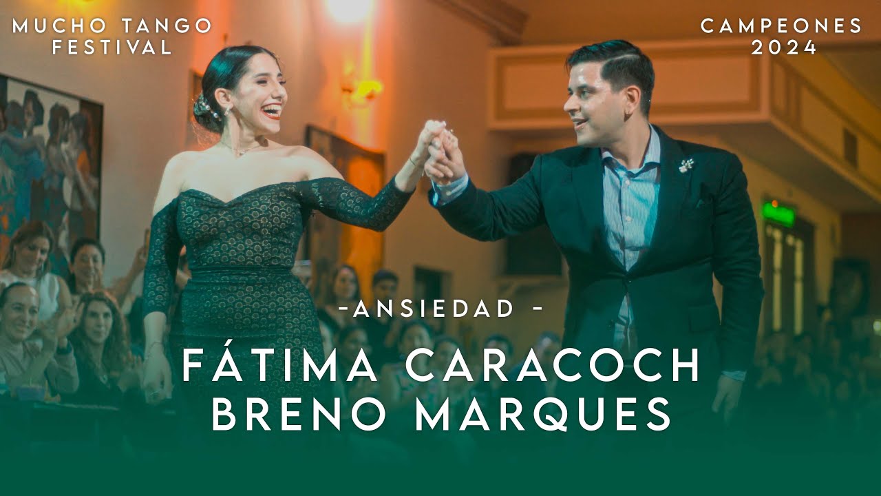 Video thumbnail for FATIMA CARACOCH Y BRENNO MARQUES, PRIMER SHOW COMO CAMPEONES 2024 -'Ansiedad' Mucho tango fest