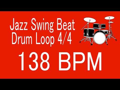 138 BPM Jazz Swing Beat Drum Loop 4/4 FOR TRAINING MUSICAL INSTRUMENT