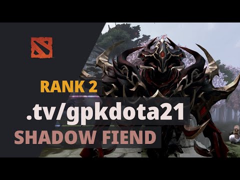 .tv/gpkdota21 (Rank 2) plays Shadow Fiend Dota 2 Full Game