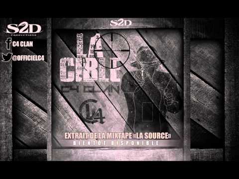 C4 CLAN - LA CIBLE (son officiel)