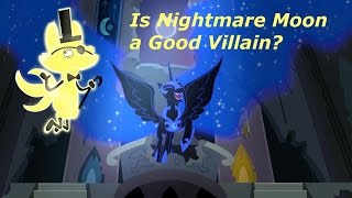 Halloween Special 2016: Is Nightmare Moon a Good Villain? with Tricky Cipher