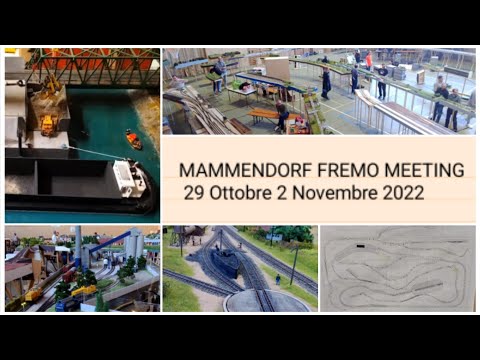 FREMO TREFFEN MAMMENDORF GERMAN 30 OTTOBRE 2 NOVEMBRE 2022