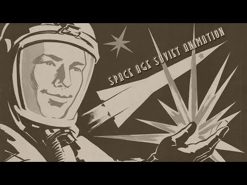 Our Tomorrow in the Stars: Space Age Soviet Animation | Futuretoons