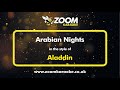 Aladdin - Arabian Nights - Karaoke Version from Zoom Karaoke