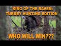 King Of The Raven Turkey Hunting Championship