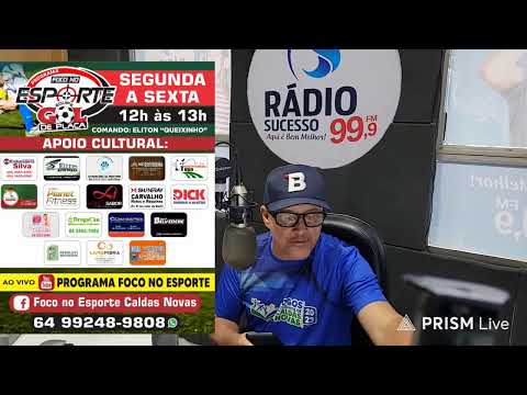 Transmissão ao vivo de Programa Foco No Esporte Caldas Novas