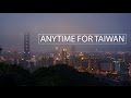 Anytime For Taiwan Fascinating Taiwan HD