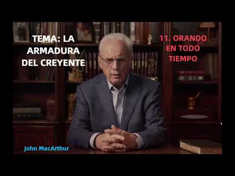 ORANDO EN TODO TIEMPO - John MacArthur