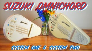 Video thumbnail for Suzuki Omnichord System One (OM-36) & System Two (OM-84) by Once Upon A Tone