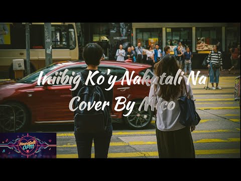 Iniibig Ko'y Nakatali Na Mico Cover