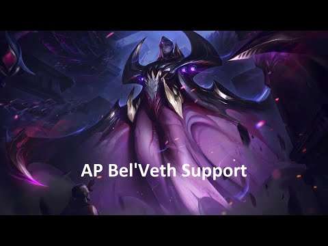 Don't dodge the AP Bel'veth Support (A 2022 Compilation)