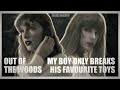 Out Of The Woods X My Boy Only Breaks His Favourite Toys Mashup Taylor Swift
