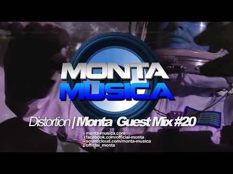 Distortion | Monta Musica Guest Mix #20 (2022) Monta Musica | Makina Rave Anthems