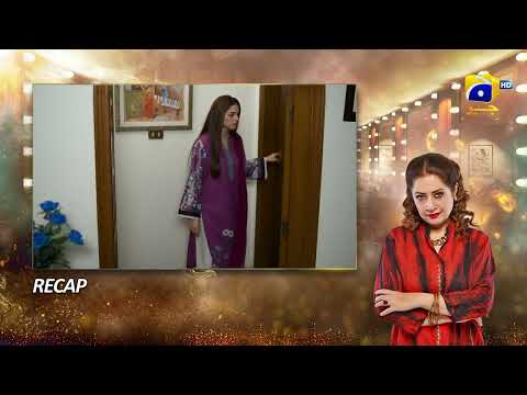 Recap Dao Episode 40 - 18th April 2024 - HAR PAL GEO
